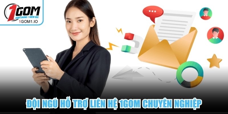 Đội ngũ hỗ trợ  liên hệ 1Gom chuyên nghiệp luôn sẵn sàng giải đáp